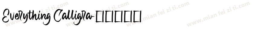 Everything Calligra字体转换